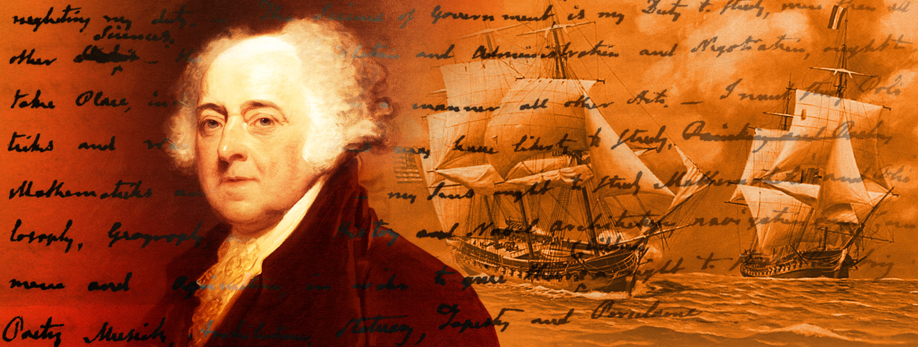 John Adams on Politics and Art of War